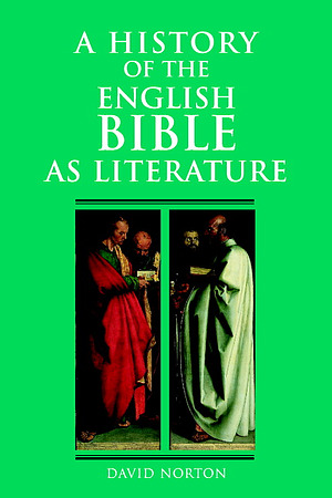 A History of the English Bible as Literature