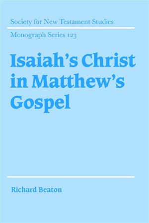 Isaiah's Christ in Matthew's Gospel