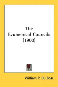 The Ecumenical Councils (1900)