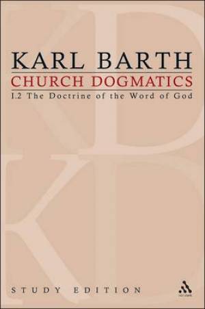 Church Dogmatics Study Edition 3