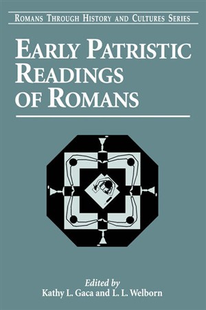 Early Patristic Readings of Romans