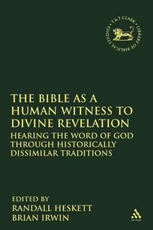 The Bible as a Human Witness to Divine Revelation