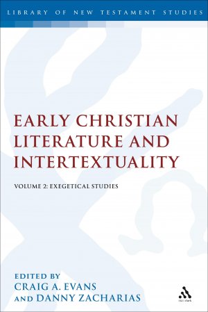 Early Christian Literature and Intertextuality Volume 2