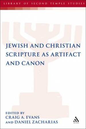 Jewish and Christian Scripture as Artifact and Canon