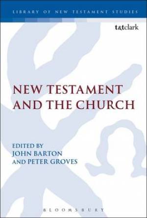 The New Testament and the Church