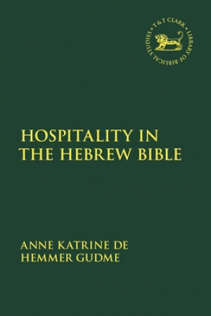 Hospitality In The Hebrew Bible