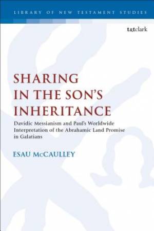 Sharing In The Son’s Inheritance