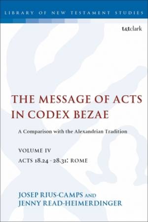 Message Of Acts In Codex Bezae (vol 4)