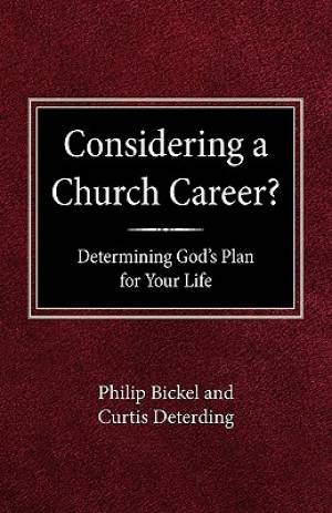 Considering A Church Career? Determining God's Plan For Your Life