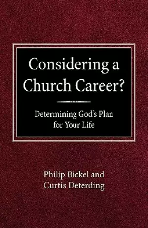 Considering A Church Career? Determining God's Plan For Your Life