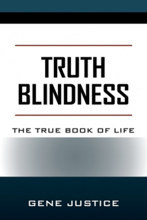 TRUTH BLINDNESS: The True Book of Life