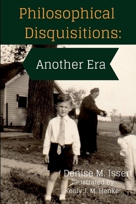 Philosophical Disquisitions: Another Era