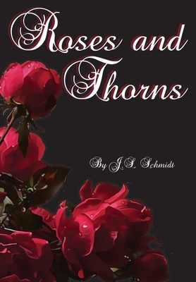 Roses and Thorns: Rhymes and Reflections