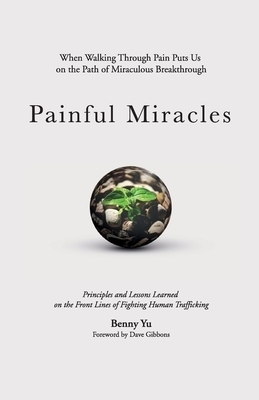 Painful Miracles