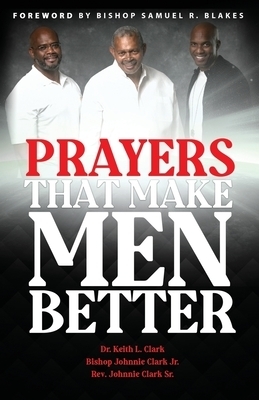 PRAYERS THAT MAKE MEN BETTER