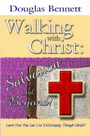 Walking With Christ