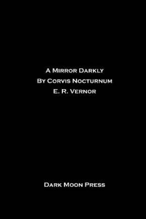 A Mirror Darkly