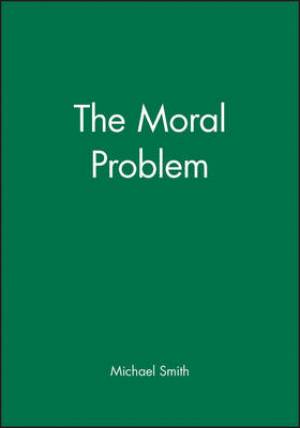 The Moral Problem