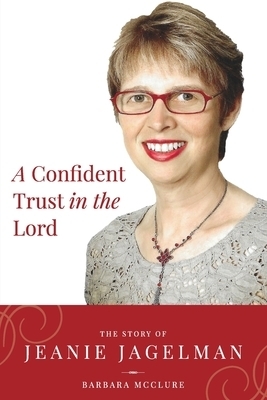 A Confident Trust In The Lord