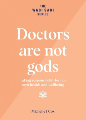 Doctors Are Not Gods