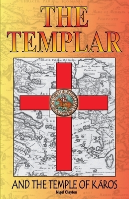 THE TEMPLAR AND THE TEMPLE OF KAROS