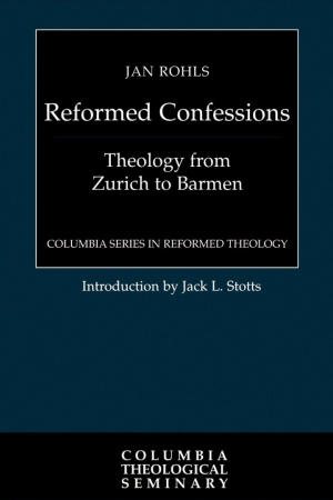 Reformed Confessions