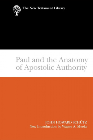 Paul And Anatomy Of Authority : The New Testament Library