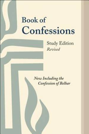 Book of Confessions: Study Edition, Revised