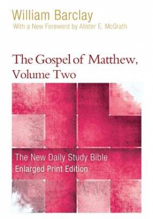 The Gospel of Matthew, Volume Two