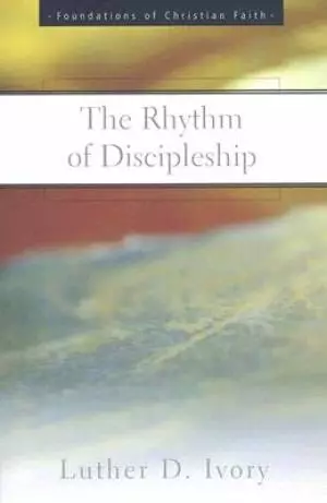 Rhythm Of Discipleship