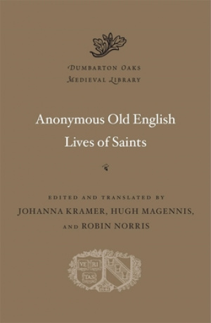 Anonymous Old English Lives of Saints