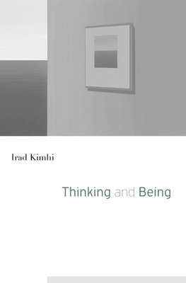 Thinking and Being