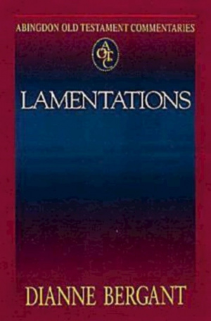 Lamentations : Abingdon Old Testament Commentary Series