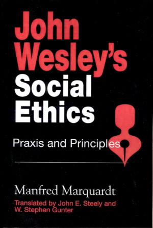 John Wesley's Social Ethics