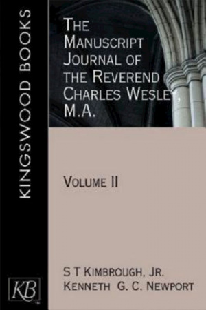 The Manuscript Journal of the Reverend Charles Wesley MA