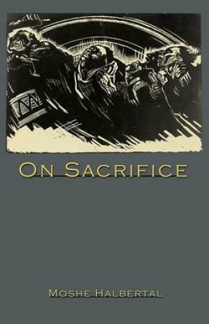 On Sacrifice