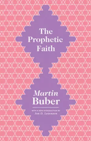 The Prophetic Faith