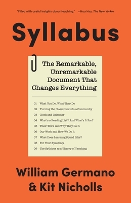 Syllabus: The Remarkable, Unremarkable Document That Changes Everything