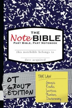 The NoteBible: Group Edition - Old Testament Law