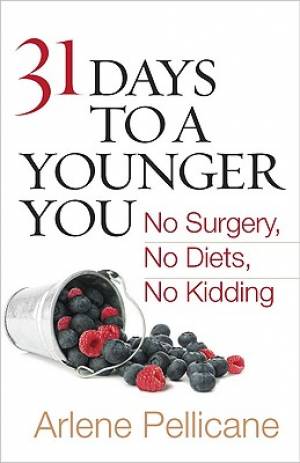 31 Days To A Younger You