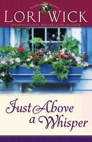 Just Above a Whisper [eBook]