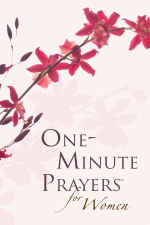 One-Minute Prayers for Women Gift Edition [eBook]