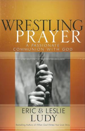 Wrestling Prayer [eBook]