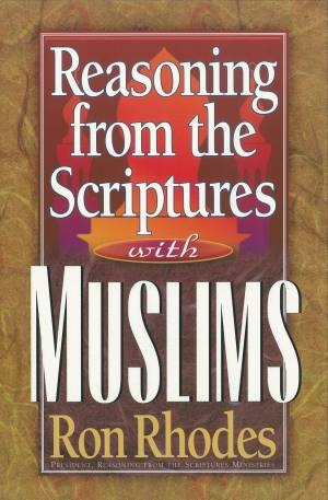 Reasoning from the Scriptures with Muslims [eBook]