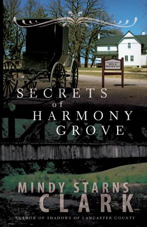 Secrets of Harmony Grove [eBook]