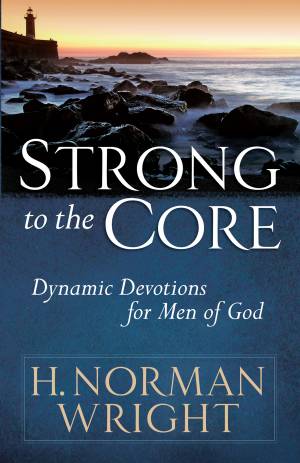 Strong to the Core [eBook]