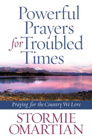 Powerful Prayers for Troubled Times [eBook]