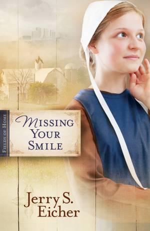 Missing Your Smile [eBook]