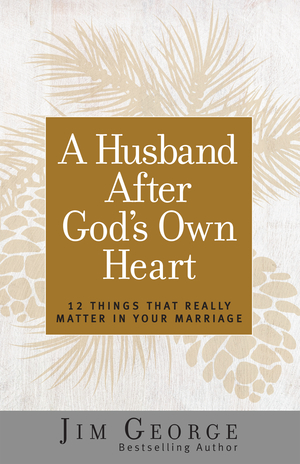 Husband After God's Own Heart