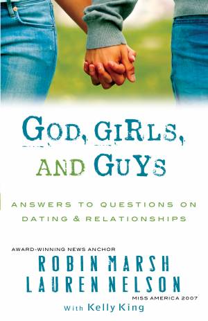 God, Girls, and Guys [eBook]